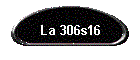 La 306s16