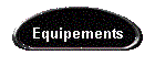 Equipements